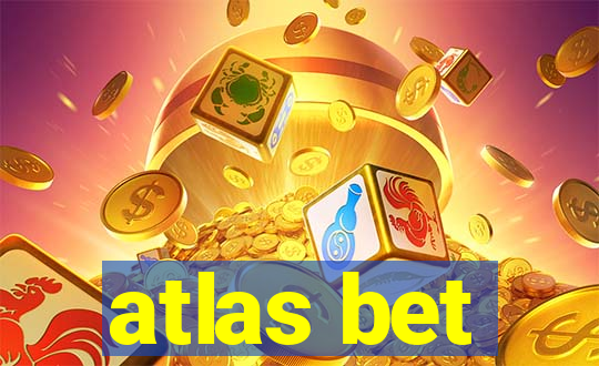 atlas bet